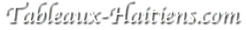 Tableaux-Haïtiens.com